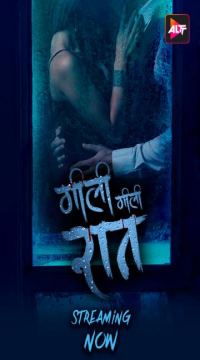 Gili Gili Raat (Season 1) (2024) Hindi AltBalaji Web Series HDRip Movie images