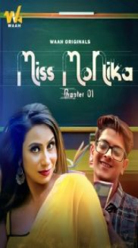 [18+] Miss Monika (2024) S01E01 Hindi Waah WEB Series 1080p Movie images