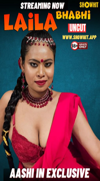 [18+] Laila Bhabhi (2024) UNRATED Hindi ShowHit Originals Short Film  Movie images