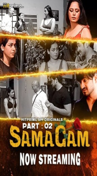 [18+] Samagam S01 (2024) Part 2 Hindi Hitprime WEB Series HDRip Movie images