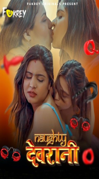 [18+] Naughty Devrani S01E01 (2024) Hindi Fukrey WEB Series HDRip Movie images