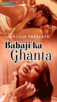 [18+] Babaji Ka Ghanta (Season 1) (2024) Hindi GupChup Web Series HDRip Movie images