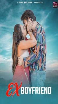 Ex Boyfriend (2024) Hindi Fliz Short Film HDRip Movie images