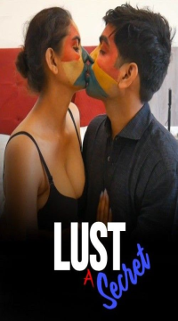 Lust A Secret (2024) Hindi Short Film HDRip Movie images