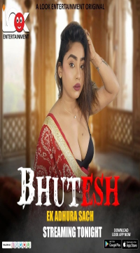 Bhutesh (Season 1) Part 1 (2024) Hindi Lookent Entertainment Series HDRip Movie images