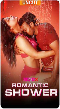 [18+] Romantic Shower (2024) UNRATED Hindi MoodX Short Film Movie images